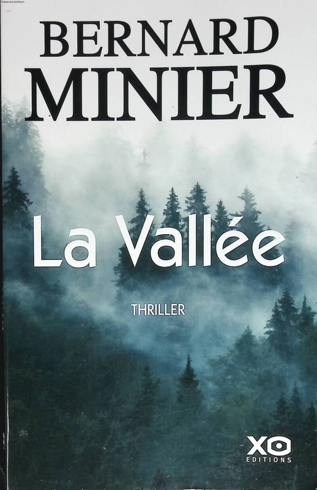 Thriller La Vallée Bernard Minier polar français suspense enquête montagne mystère livre occasion - livre