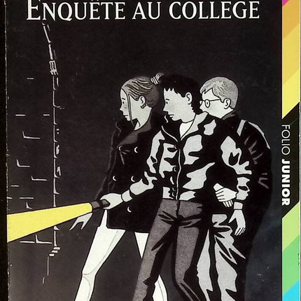 Enquête au collège – Jean-Philippe Arrou-Vignod | roman jeunesse policier, enquête scolaire et humour au collège - livre