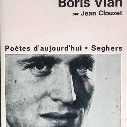 Boris Vian - Jean Clouzet - 1974 - livre