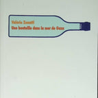 A Bottle in the Sea of ​​Gaza - Valérie Zenatti - 2005 - book