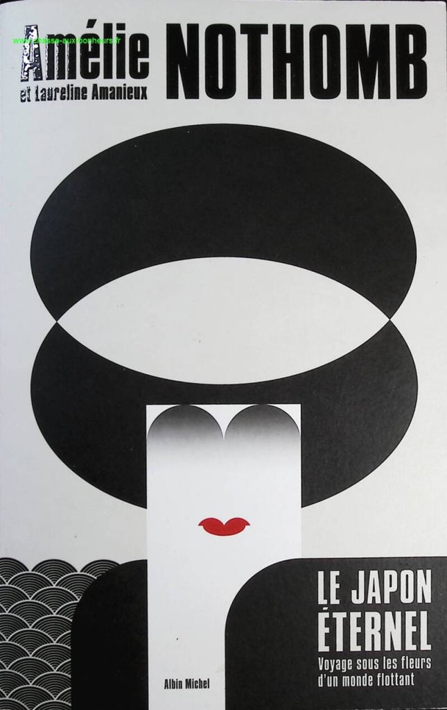 Ewiges Japan – Reise unter den Blumen einer schwebenden Welt – Amélie Nothomb – Buch