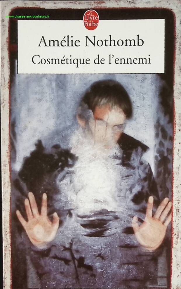 Enemy Cosmetics – Amélie Nothomb – Buch