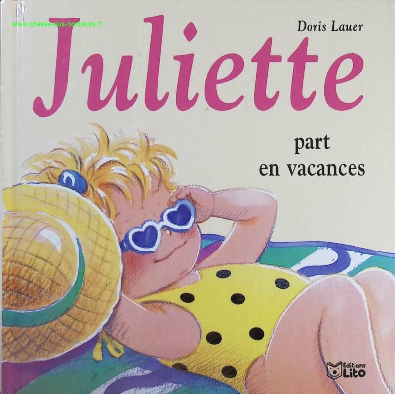 Juliette Goes on Vacation - Doris Lauer - Book