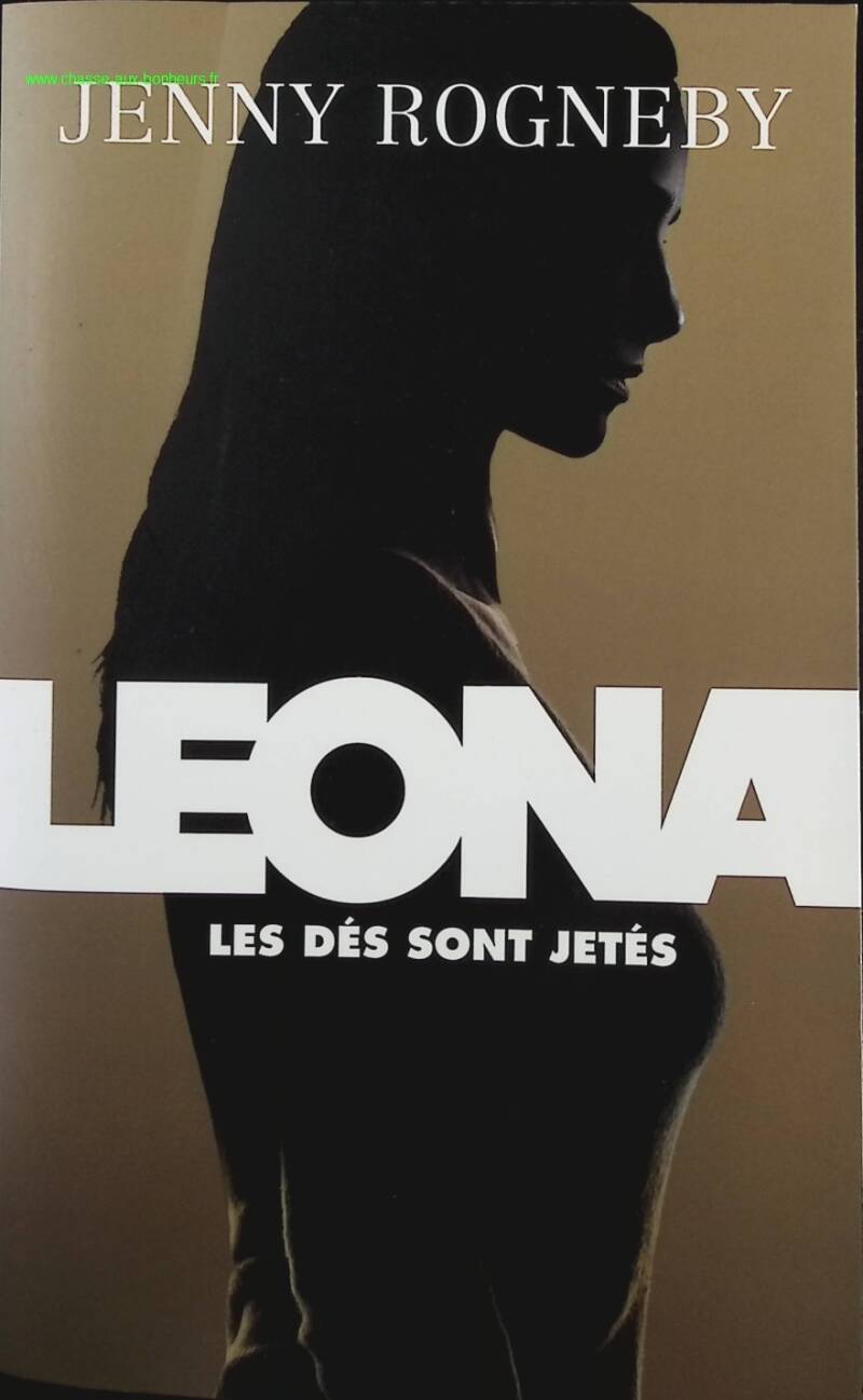 Leona - The Die Is Cast - Jenny Rogneby - Book