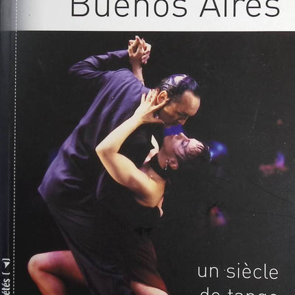 Paris-Buenos Aires - A century of tango - Nardo Zalko - Book