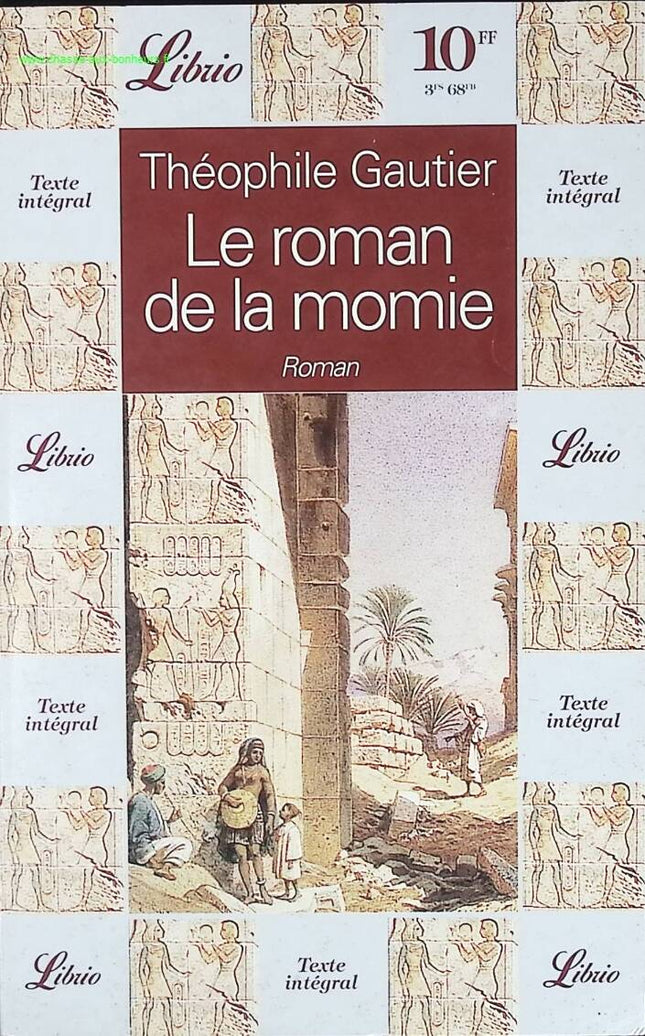 Le Roman de la momie - Gautier Théophile - livre