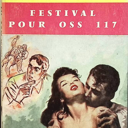 Festival for OSS 117 - Jean Bruce - book