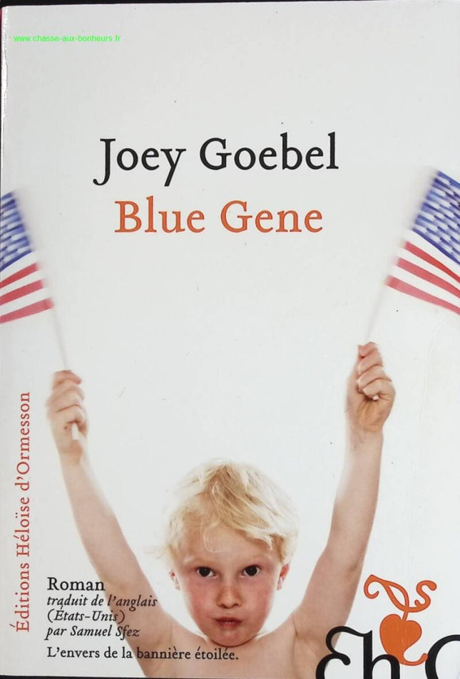 Blue Gene - Joey Goebel - book