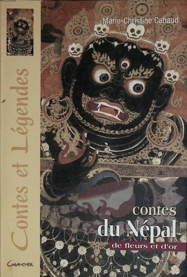 Contes Du Nepal. De Fleurs Et D'Or - Marie-Christine Cabaud - 2001 - livre