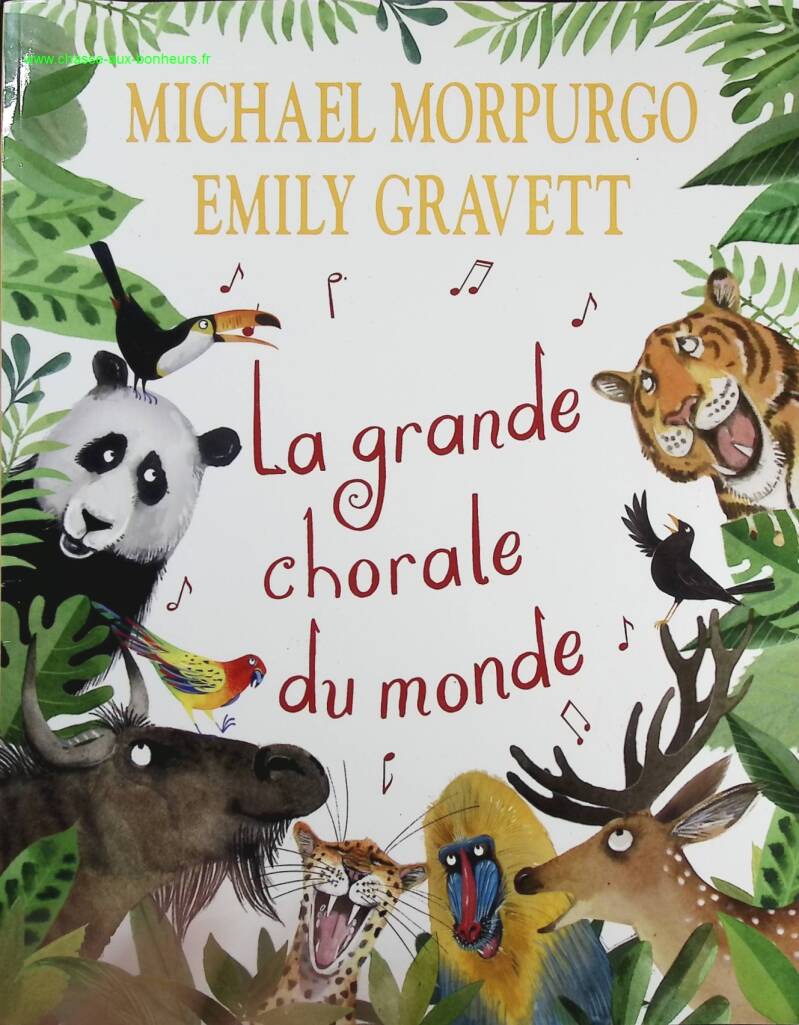The Great Choir of the World - Michael Morpurgo - Book