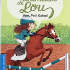 Les animaux de lou - Vole, Petit Galop ! - Mymi Doinet - Livre