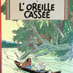 Les Aventures De Tintin Tome 6 - L'oreille Cassée - Hergé - livre BD