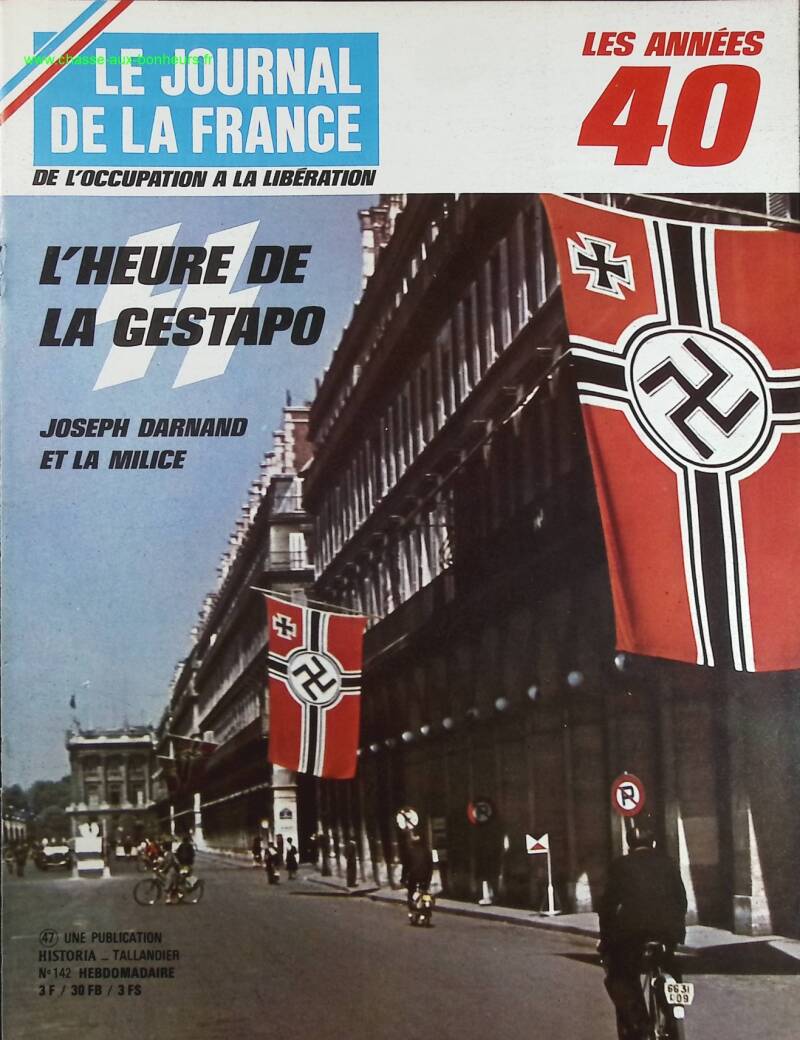 The Hour of the Gestapo - No. 142 - The Journal of France in the 1940s - Magazine Review Book