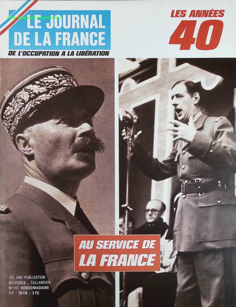 In the service of France - No. 143 - The newspaper of France in the 1940s - Magazine review book