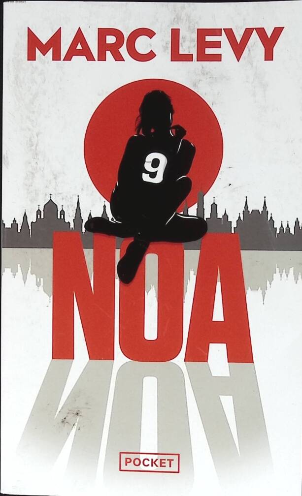 Noa - Marc Levy - livre