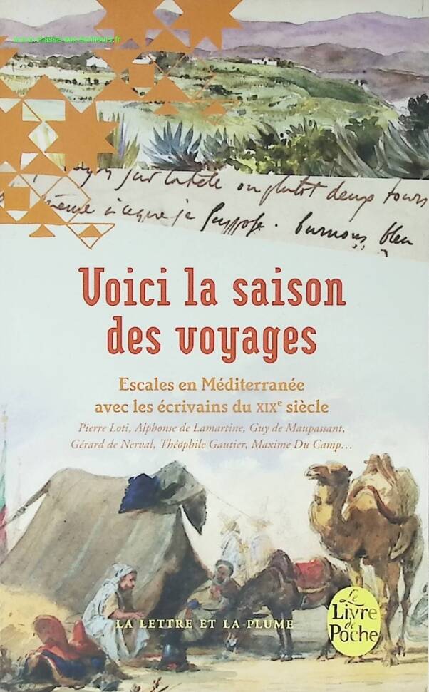 HIER IST DIE REISESAISON Zwischenstopps im Mittelmeer mit Schriftstellern des 19. Jahrhunderts - Kollektiv - Buch