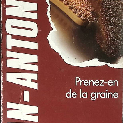 Prenez-en de la graine - San-Antonio - livre