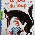 Le jour du loup - Céline Claire, Karine Bernadou - livre