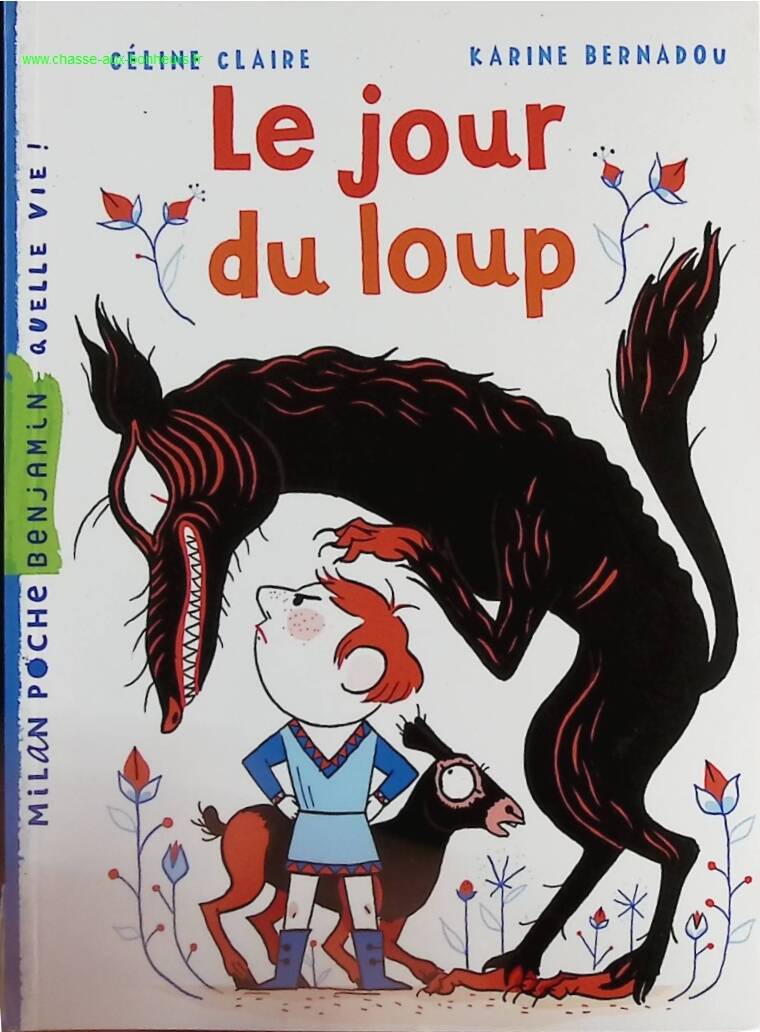 The Day of the Wolf - Céline Claire, Karine Bernadou - book