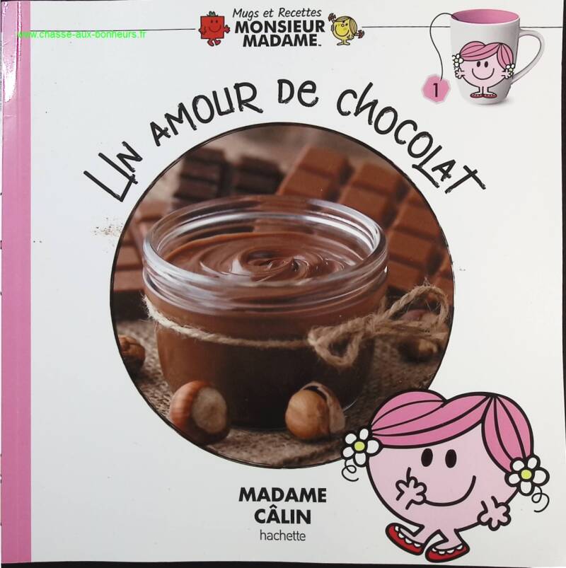 A love of chocolate Mr. and Mrs. - Mrs. Hug - Book