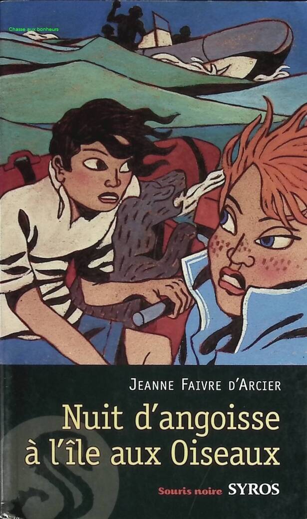 Nuit D'angoisse Sur L'île Aux Oiseaux - Jeanne Faivre d'Arcier - livre