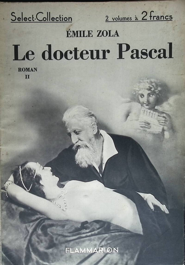 Le docteur Pascal roman II - Select Collection N° 24 - Emile Zola - 1934 - livre