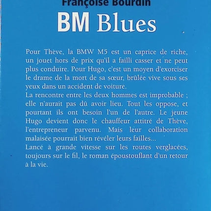 BM blues - Françoise Bourdin - Livre