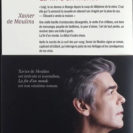 La fin d'un monde - Xavier de Moulins - Livre