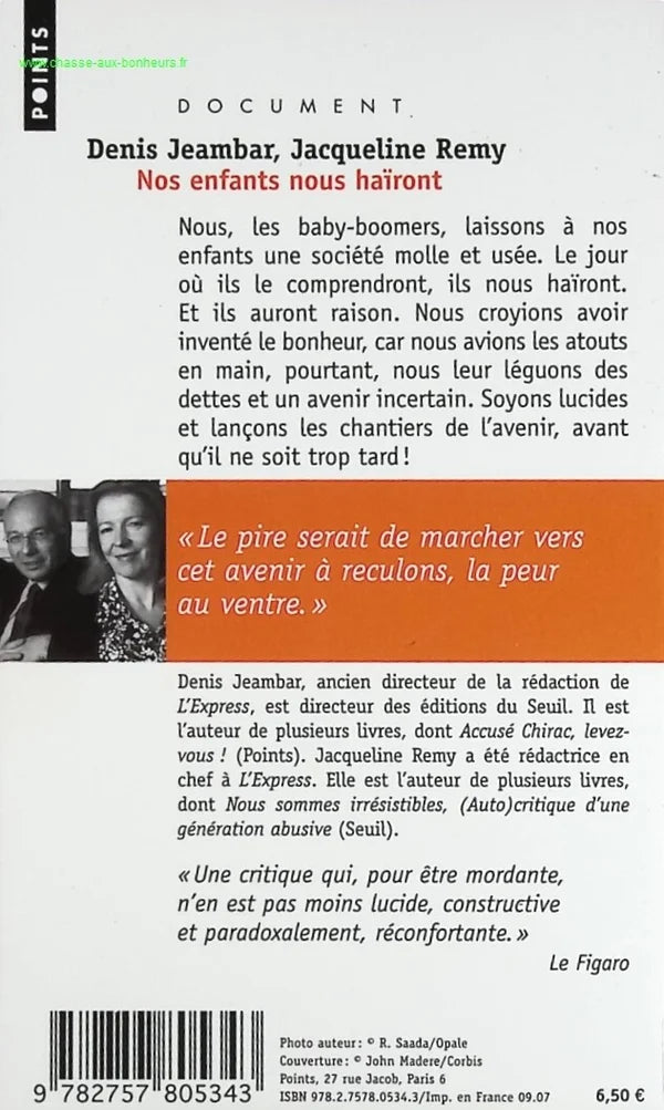 Our Children Will Hate Us - Denis Jeambar, Jacqueline Remy - book