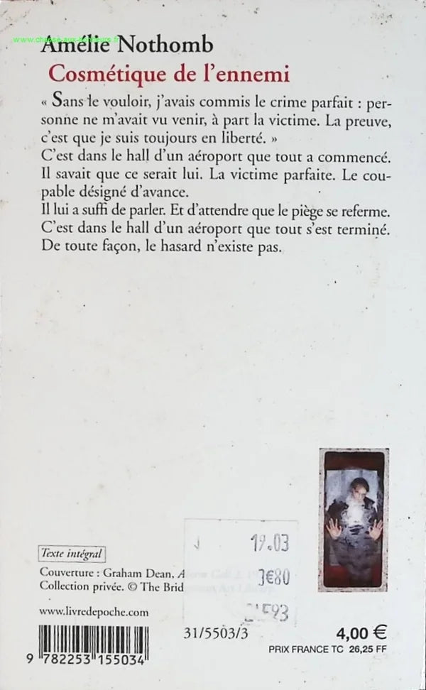 Cosmétique de l'ennemi - Amélie Nothomb - livre