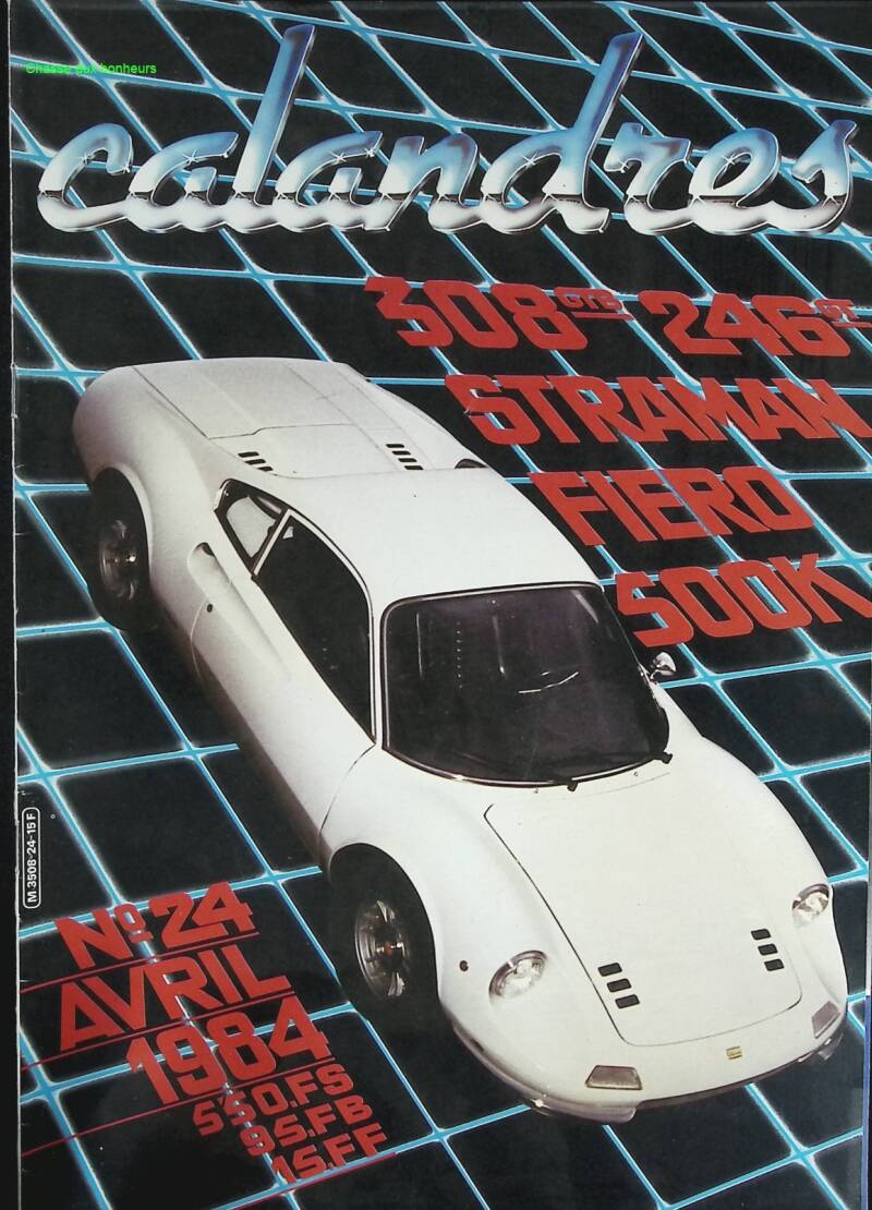 Calandres - n° 24 - 1984 - revue magazine - voiture