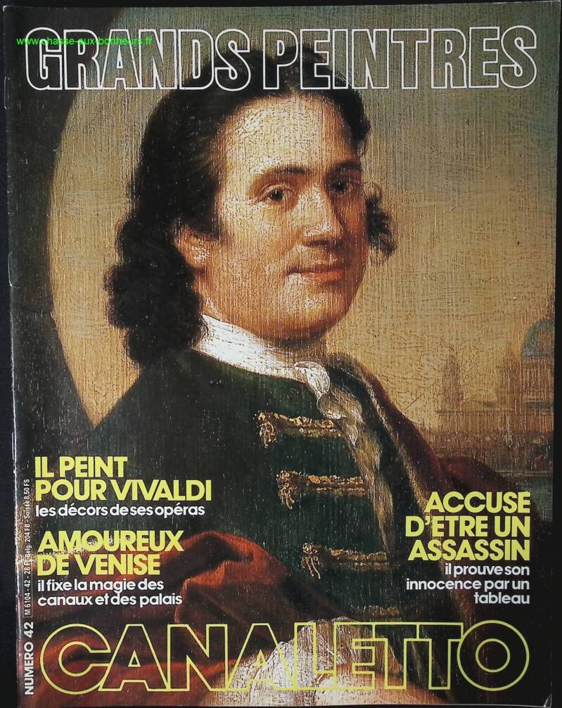 Canaletto - Grands Peintres + 4 reproductions - n° 42 - revue magazine - ART peinture