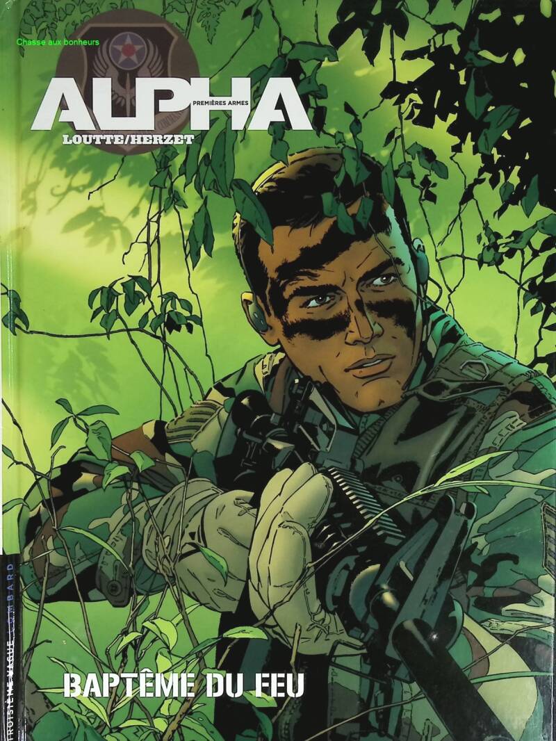 Alpha First Weapons Band 1 - Feuertaufen - Herzet Emmanuel, Loutte - 2010 - Comicbuch