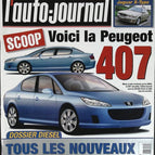 Scoop Peugeot 407 - L'auto journal - n° 568 - 2001 - revue magazine - voiture