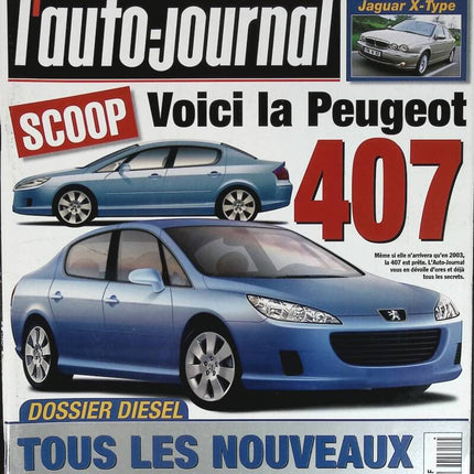 Scoop Peugeot 407 - L'auto journal - n° 568 - 2001 - revue magazine - voiture