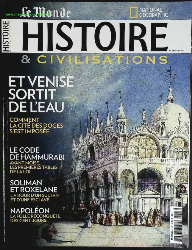 Et Venise sortit de l'eau - Histoire et civilisation - n° 3 - revue magazine