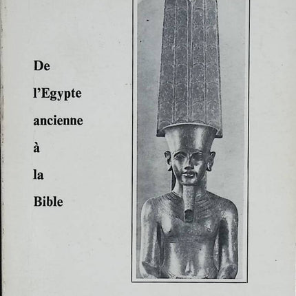 Vom alten Ägypten zur Bibel - Marcel Laperruque - 1977 - Buch