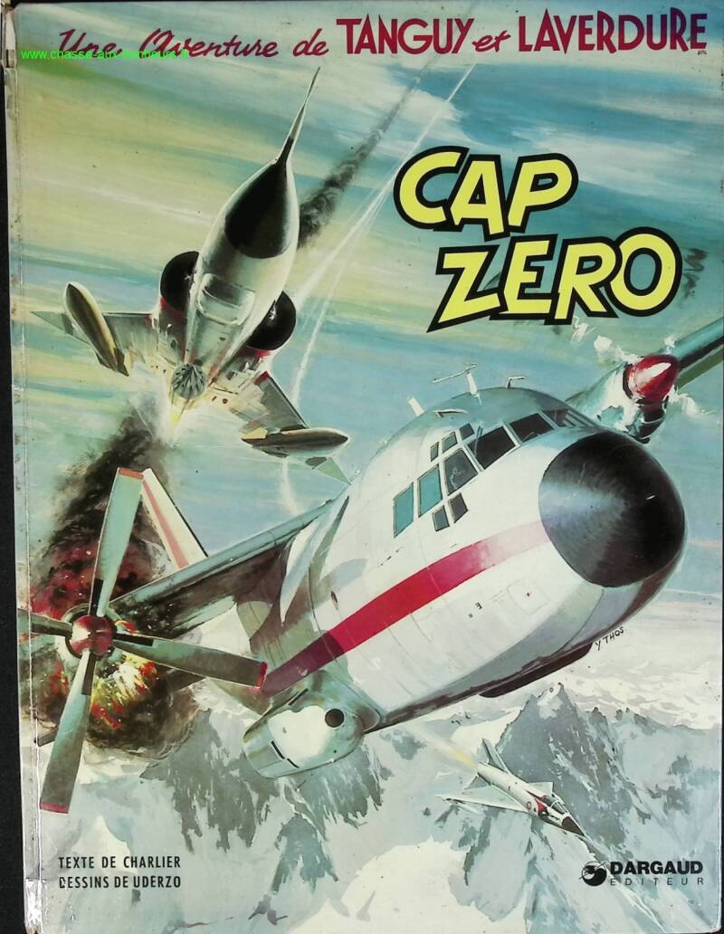Cap Zéro - Une aventure Tanguy et Laverdure - Jean-Michel Charlier Uderzo - 1975 - livre BD