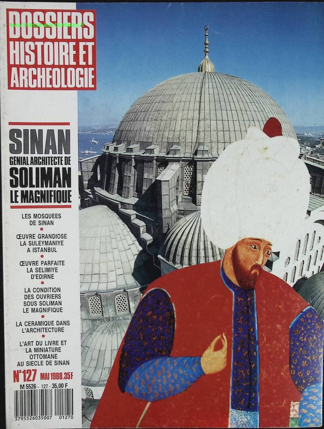 Sinan architecte - Dossiers histoire et archéologie - n° 127 - revue magazine