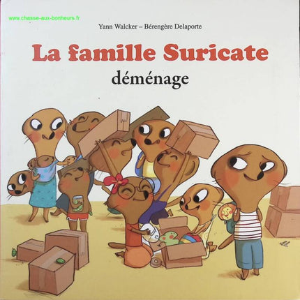 La famille suricate déménage - Yan Walcker - Livre