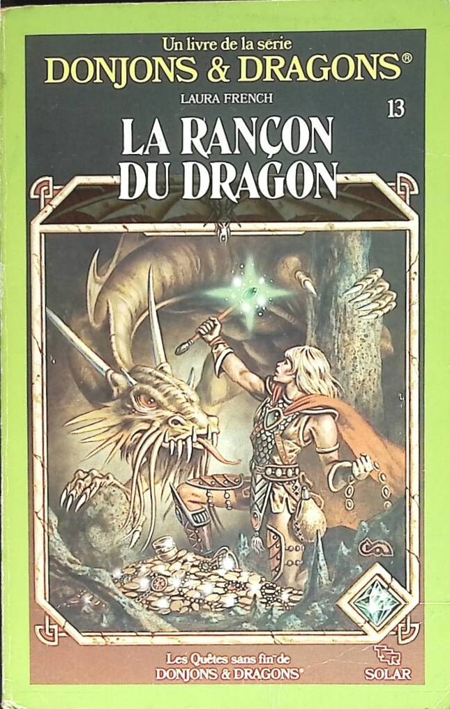 La rançon du dragon - Donjons & Dragons - Laura French - 1984 - livre