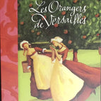 Die Orangenbäume von Versailles – Annie Pietri – Buch