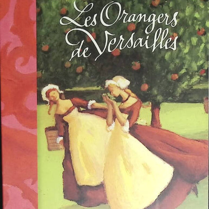 Die Orangenbäume von Versailles – Annie Pietri – Buch