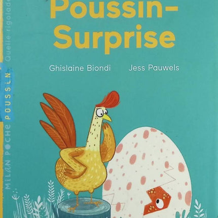Poussin-surprise - Ghislaine Biondi, Jess Pauwels - livre