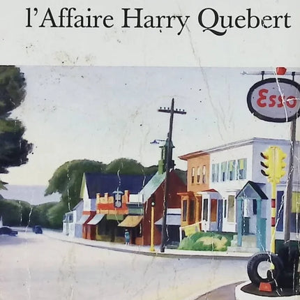 Die Wahrheit über die Harry-Quebert-Affäre - Joël Dicker - 2014 - Buch