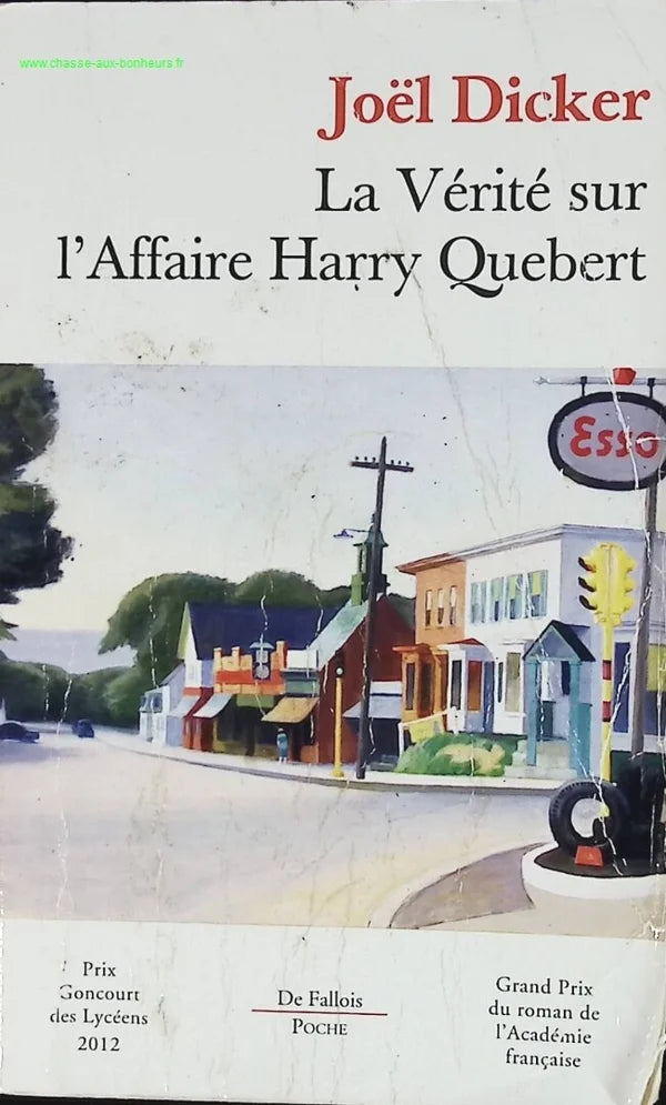 La Vérité Sur L'affaire Harry Quebert - Joël Dicker - livre