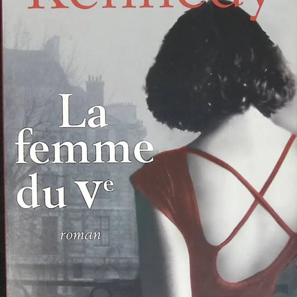 La femme du Ve – Douglas Kennedy – Roman contemporain captivant sur mystère, destin et relations humaines - livre