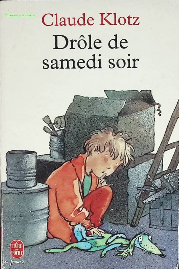 Drôle de samedi soir - Claude Klotz - 1993 - livre