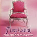 Journal d'une Princesse - Tome 4 - Paillettes et courbettes - Meg Cabot - livre