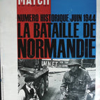 La bataille de Normandie - Paris Match - n° 792 - 1964 - revue magazine